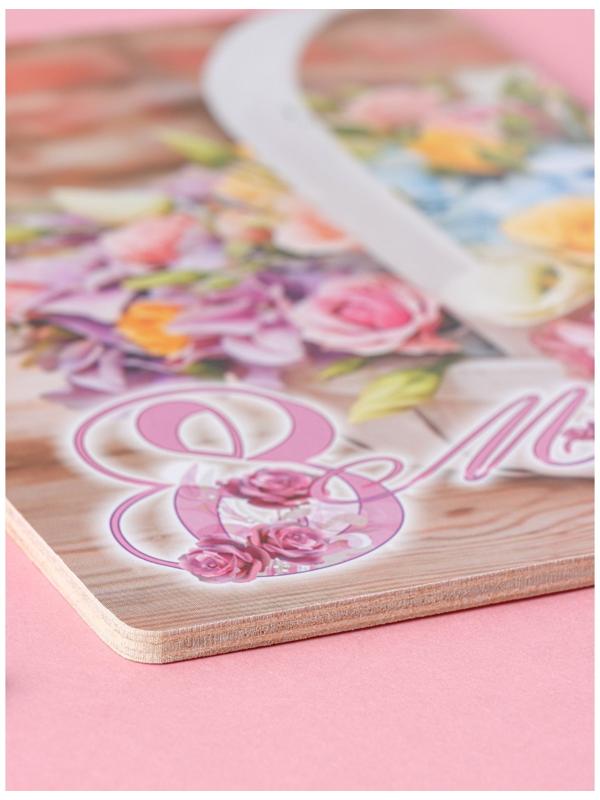 Доска разделочная деревянная «8 марта. Корзина с розами», 25×16,5 см