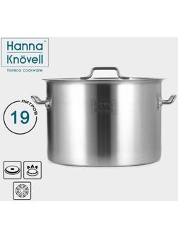 Кастрюля из нержавеющей стали Hanna Knovell с крышкой, 19 л,d=32 см, h=22 см, толщина стенки 0,8 мм, индукция