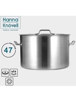 Кастрюля из нержавеющей стали Hanna Knovell с крышкой, 47 л, d=45 см, h=28 см, толщина стенки 1 мм, индукция