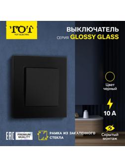 Выключатель проходной TOT Glossy Glass, 10 А, 1 клавиша, скрытый, стекло, черный