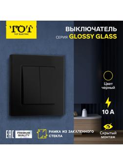 Выключатель проходной TOT Glossy Glass, 10 А, 2 клавиши, скрытый, стекло, черный