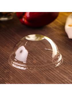 Крышка одноразовая ПЭТ, купольная, без отверстия d=9,5 см, цвет прозрачный