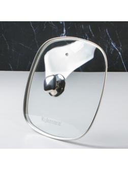 Крышка для сковороды и кастрюли стеклянная, квадратная, d=28 см, с ободом и ручкой из нержавеющей стали