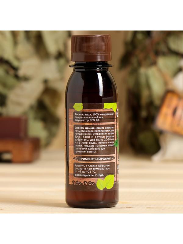 Ароматизатор для бани и ванны «Ель», натуральный,  100 мл, 
